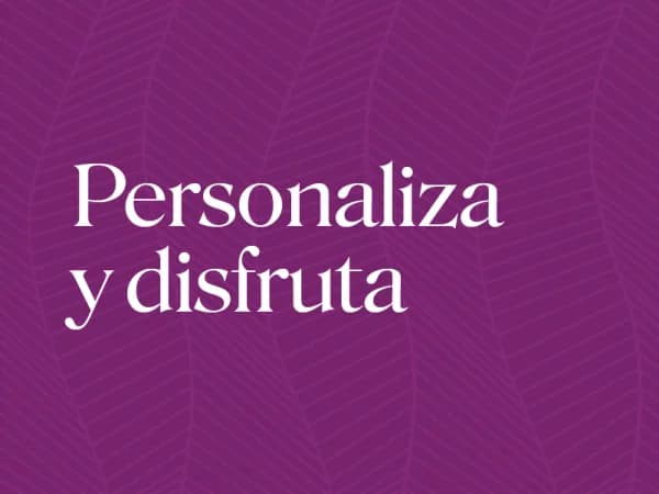 Hablemos de nutrición Personaliza y disfruta